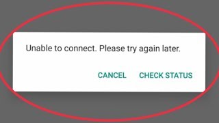 WhatsApp  How To Fix Unable To Connect Please Try Again Problem Solve in WhatsApp [upl. by Coffee576]