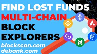 MultiChain Block Explorers Find Lost Funds Avoid Mistakes amp Scams Eth BSC FTM HECO Matic Avax [upl. by Lama725]