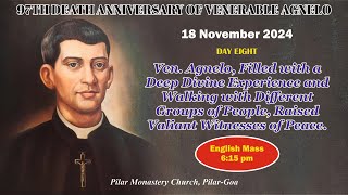 18 NOV  FR AGNELO NOVENA MASS  ENGLISH  LIVE STREAM  615 PM IST [upl. by Odlonra390]