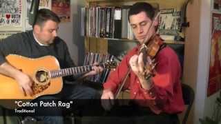 quotCotton Patch Ragquot with fiddle champion Alan Watts [upl. by Surbeck617]