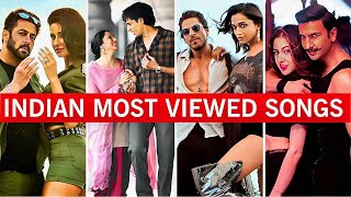 Top 50 Most Viewed Indian Songs On YouTube Of All Time 2024  Popular Indian Songs [upl. by Arratal]