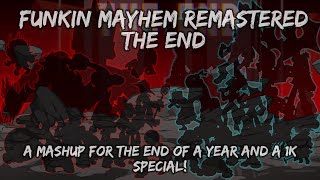 FNF Mega Mashup  The End Funkin Mayhem Remastered [upl. by Yoccm901]