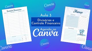 Divisórias e Controle financeiro  Agenda no Canva Aula 3 [upl. by Sashenka]