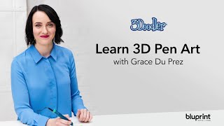 3D Pen Lesson Series with Grace Du Prez  Trailer 2018 [upl. by Imerej]