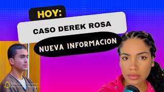 Derek Rosa podría pasar de ACUSADO a TESTIGO protegido [upl. by Shirberg139]