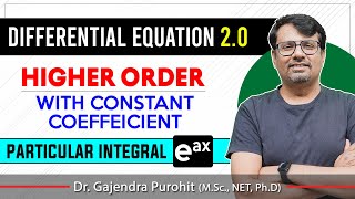 Differential Equation  Higher Order Differential Equations  Particular Integral  By GP Sir [upl. by Llerraj]