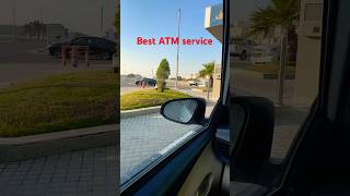 Best country ATM service this is Saudi Arabia saudihousedriver vlog vlogaftercollege [upl. by Eeliram]