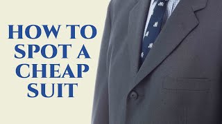 How To Spot A Cheap Suit  Gentlemans Gazette [upl. by Aldin]