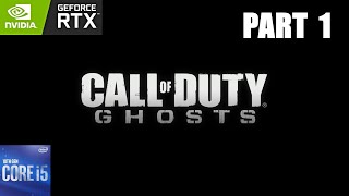 CALL OF DUTY GHOSTS 1080P MAX 60FPS on RTX 3060 [upl. by Aihsotal]