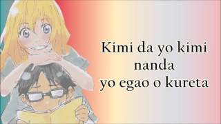 Shigatsu wa kimi no uso opening 1 sub japonés karaoke [upl. by Brunhilda]