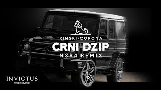 RIMSKI X CORONA  CRNI DZIP N3R4 REMIX [upl. by Reamy765]