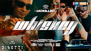 MC Killer  Whiskey Video Oficial  Lionz  Caribbeancartel [upl. by Durrell]