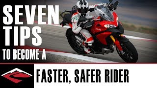 Seven Tips to Become a Better Faster and Safer Motorcycle Rider [upl. by Cotsen833]