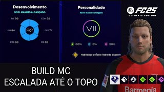 Build MC nível máximo Escalada até o topo  Como subir de over no modo carreira jogador EA FC 25 [upl. by Loftus]