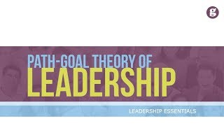 PathGoal Theory of Leadership [upl. by Dorisa]