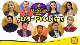 Tawag ng Tanghalan Season 6 SEMIFINALISTS Updated [upl. by Braun133]