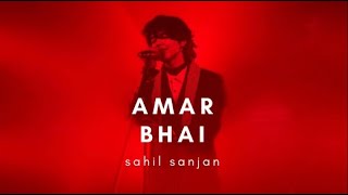 Sahil  Amar Bhai Official Visualizer [upl. by Atekihs]