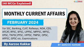 FEBRUARY 2024 Full Month Current Affairs  GK Today Monthly Current Affairs [upl. by Grosz]