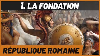 La fondation de ROME et la naissance de la République DOCUMENTAIRE [upl. by Diarmuid]