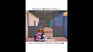 🤡 BGMI Apartment ☠️ Mein 1v2 😮‍💨 🍷 bgmi shorts ytshort viralshorts funny [upl. by Dyun952]