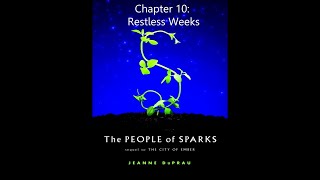 The People of Sparks Audiobook Chapter 10 Restless Weeks [upl. by Esila972]