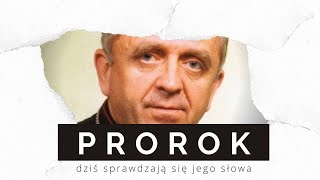 Prorok i Wizjoner Dziś jego słowa się SPRAWDZAJĄ [upl. by Kerekes782]