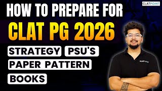 How to Prepare for CLAT PGLLM 2026 Strategy Syllabus New Exam Pattern amp Books  CLAT POINT [upl. by Anuahs939]