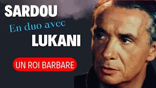 UN ROI BARBARE  Duo Michel Sardou amp Frank Lukani michelsardou [upl. by Asillam]