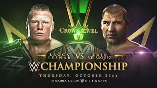 FULL MATCH  Brock Lesnar vs Cain Velasquez – WWE Championship Match Crown Jewel 2019 [upl. by Aidahs]