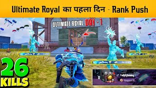 FIRST DAY OF ULTIMATE ROYAL IN BGMI 🔥 TOP 100 RANK IN ULTIMATE ROYAL MODE  BGMI NEW UPDATE GAMEPLAY [upl. by Ahsemed254]