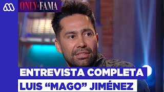 Only Fama  ¡Los motivos del quiebre con Cote López Entrevista a Luis “Mago” Jiménez [upl. by Funk]