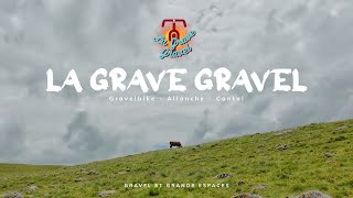 LA GRAVE GRAVEL 2024 [upl. by Papke]