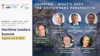 2023 Maritime Leaders SummitNorway  Capital Link amp DNV Shipping The Shipowners Perspective [upl. by Ade623]