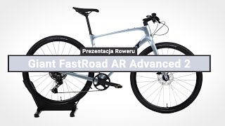 Rower Szosowy Giant FastRoad AR Advanced 2 Carbon  Prezentacja roweru [upl. by Elnore454]