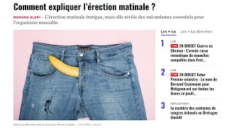 Comment expliquer l’érection matinale [upl. by Nuj131]