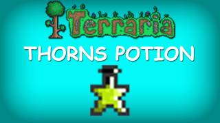 Terraria  Thorns Potion [upl. by Berkeley]