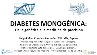 Diabetes MODY monogénica de los aspectos genéticos a la medicina de precisión [upl. by Jeremie]