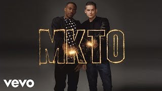 MKTO  Nowhere Audio [upl. by Fernyak]