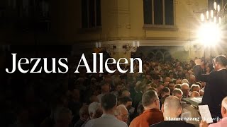 Jezus Alleen  1700 mannen zingen  Katwijk aan Zee [upl. by Katee]