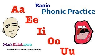 Basic Phonic Vowels Sounds Aa Ee Ii Oo Uu  English Pronunciation Practice  Mark Kulek  ESL [upl. by Nitsirhc732]