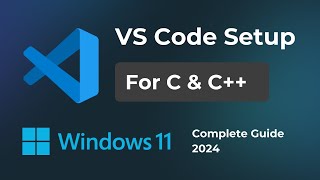 VS Code Setup for CC  MinGW  Code Runner  Complete Guide 2024  Windows 10  11 [upl. by Fawna]