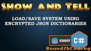 Godot 4 C LoadSave Encrypted JSON Dictionaries wVector2I Keys [upl. by Jemimah526]