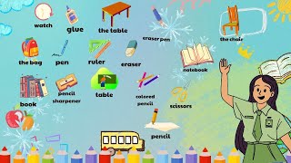 Learn School Supplies for Kids 📝  Fun and Easy Vocabulary Lesson for Children [upl. by Roselane]