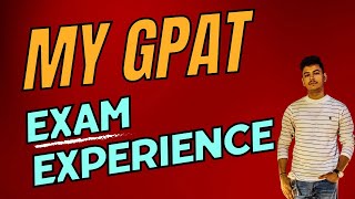 How I Qualify GPAT Exam  My personal experience  How to Crack GPAT in First attempt  GPAT 2024 [upl. by Yeo]