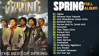 Spring Full Album  Koleksi Lagu Terbaik Kumpulan Spring slowrockmalaysia spring [upl. by Husha723]