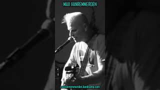 Max Vanremmerden  LIVE compilation 6 [upl. by Xela]