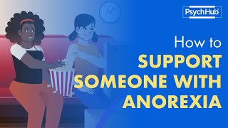 How to Support Someone with Anorexia [upl. by Parks]