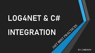 Log4Net amp C Integration  Net Best Practices [upl. by Thornburg]