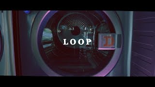 SIRUP  LOOP Official Music Video [upl. by Gunner]