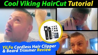 How to Cut Your Own Hair  Viking Haircut Tutorial with YiLFo Hair Clippers Set  Best Haircuts [upl. by Airuam334]